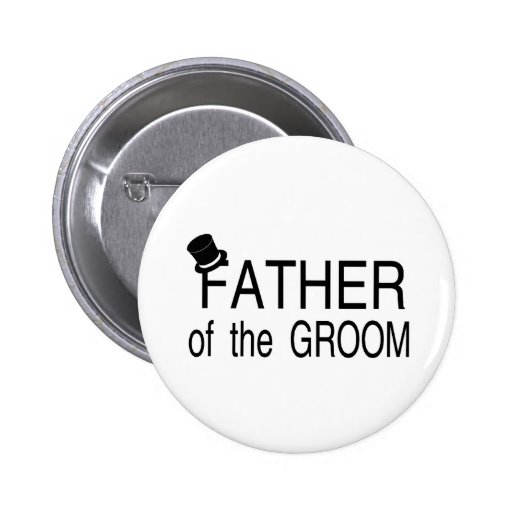 Father Of The Groom Top Hat Button