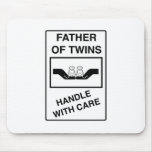 Father of Twins Handle With Care Mouse Pads