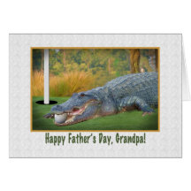 Father’s Day, Grandpa, Golf, Alligator Greeting Card