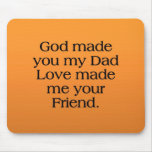 Father who is also a Friend Usepads