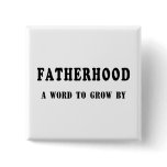 Fatherhood buttons