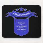 Fatherhood mousepads