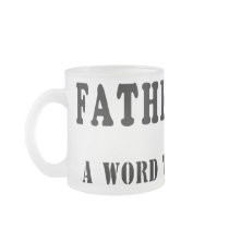 Fatherhood Mug
