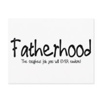 Fatherhood: the toughest job you'll ever endure postcards