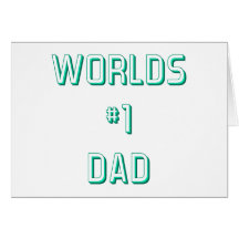 Fathers and Dads Greeting Cards