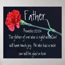 Father's Day bible verse Proverbs 23:24 Poster