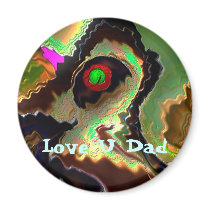 Father's Day:   Funky Dad!!  Love you Dad !! Refrigerator Magnets