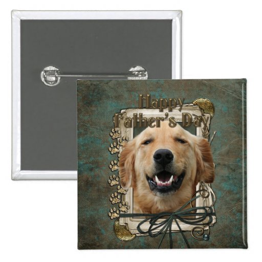 Fathers Day - Stone Paws - Golden Retriever Mickey Pinback Buttons