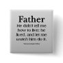 Father's Example Pin