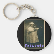 Fatitude! Keychain