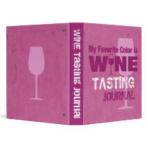 Favourite Colour Is Wine Journal Vinyl Binder