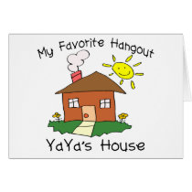 Favourite Hangout YaYa's House