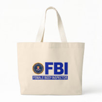 FBI Female Body Inspector Canvas Bag