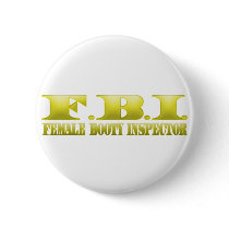 FBI - Female Booty Inspector