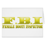 FBI - Female Booty Inspector Greeting Card