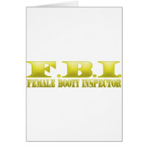 FBI - Female Booty Inspector