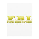 FBI - Female Booty Inspector Post Card