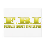 FBI - Female Booty Inspector
