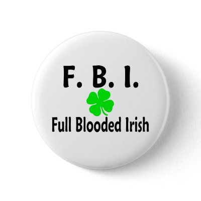 FBI Full Blooded Irish Clover by TeeZazzle