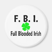 FBI Full Blooded Irish Clover Magnet