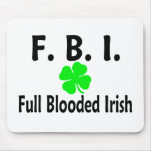 FBI Full Blooded Irish Clover Mousepads