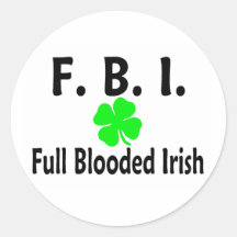 FBI Full Blooded Irish Clover Stickers