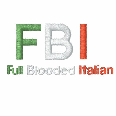 FBI Full Blooded Italian Black Shirt by malibuitalian
