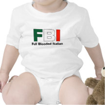FBI Full Blooded Italian Infant Creeper