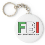 FBI = Full Blooded Italian Key Chains