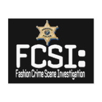 FCSI:  Fashion Crime Scene Investigation