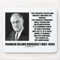 FDR Country Needs Bold Persistent Experimentation Mouse Pad