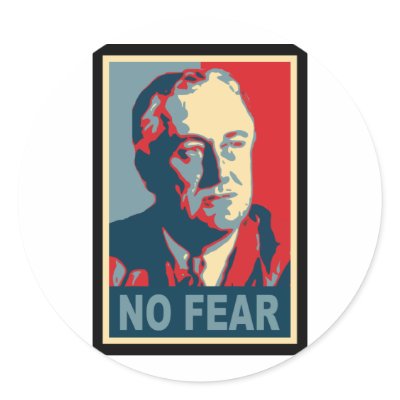FDR No Fear Sticker by TulsaTees