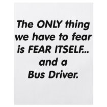 Fear Bus Driver Personalized Flyer