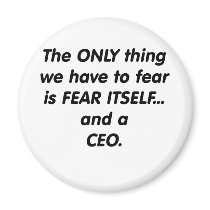 fear ceo fridge magnet