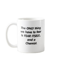 Fear chemist mug
