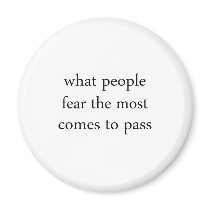 Fear Comes To Pass Magnets
