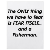 Fear fisherman custom flyer