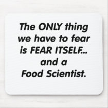 fear food scientist mousepads