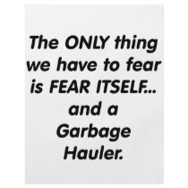 Fear Garbage Hauler Personalized Flyer