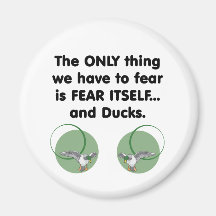 Fear Itself Ducks Refrigerator Magnets