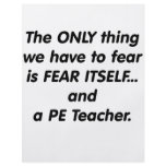Fear PE Teacher Personalized Flyer