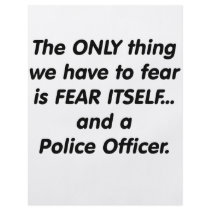 Fear Police Officer Full Color Flyer