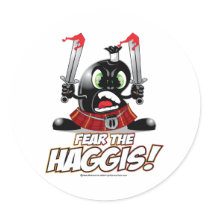 Fear the Haggis stickers