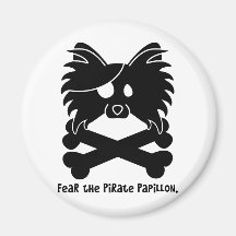 Fear the Pirate Papillon Fridge Magnets