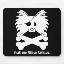 Fear the Pirate Papillon Mouse Pad