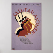 Federal Dance Theatre presents Salut au monde Poster