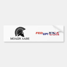 FedUpUSA Molon Labe Sticker Bumper Sticker