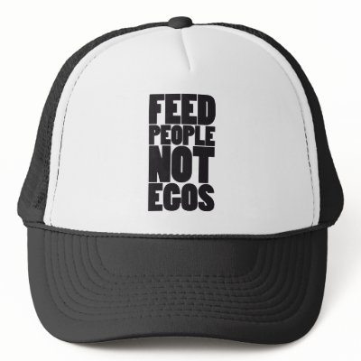 Feed people not egos hats by wamtees