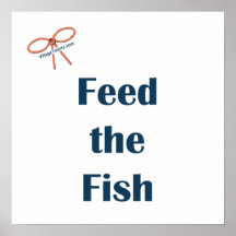 Feed The Fish Reminders Poster