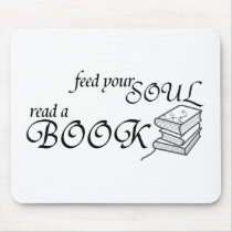 Feed Your Soul Mouse Pads